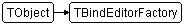 TBindEditorFactory