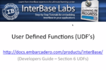 An Introduction to User Defined Functions