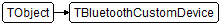 TBluetoothCustomDevice