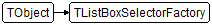 TListBoxSelectorFactory