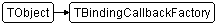 TBindingCallbackFactory